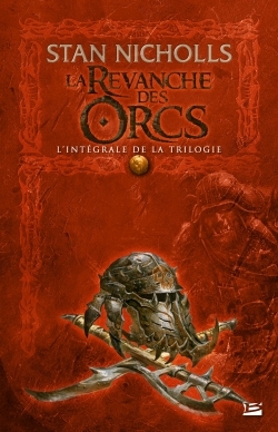 Image de La Revanche des Orcs - L'Intégrale