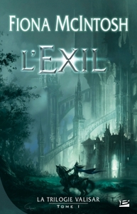 Image de La Trilogie Valisar, T1 : L'Exil