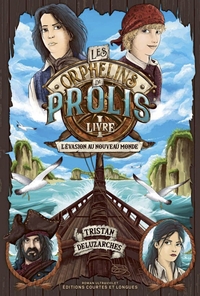 Picture of Les Orphelins de Prolis 1 - L'Évasion au nouveau monde