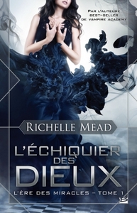 Picture of L'Ère des Miracles T1 L'Échiquier des dieux