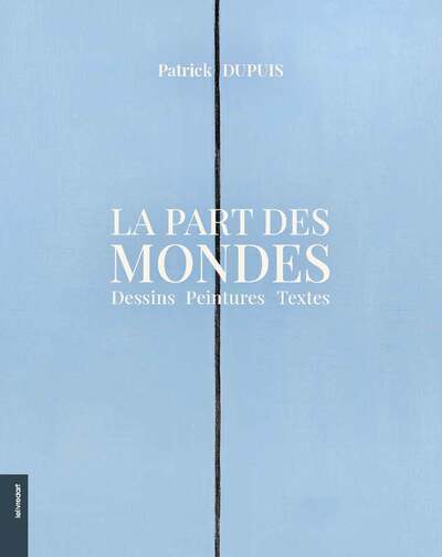 Image de LA PART DES MONDES