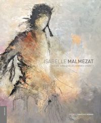 Picture of Isabelle Malmezat - est-ce ainsi que les hommes vivent ?