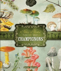 Picture of ATLAS ILLUSTRE DES CHAMPIGNONS