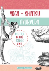 Picture of Yoga, Shiatsu, Ayurveda