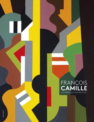 Image de François Camille - les formes, les couleurs, la vie