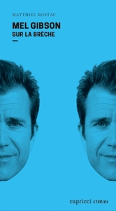 Image de Mel Gibson - Sur la brèche