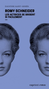Picture of Romy Schneider - Les actrices se brisent si facilement