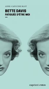 Picture of Bette Davis - Fatiguée d'être moi