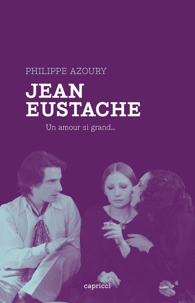 Picture of Jean Eustache - Un amour si grand...