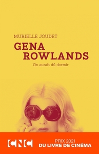 Image de Gena Rowlands - On aurait dû dormir