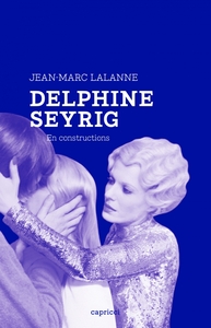 Picture of Delphine Seyrig, en constructions