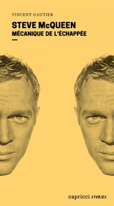 Picture of Steve McQueen - Mécanique de l'échappée