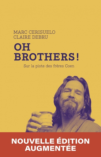 Image de Oh Brothers ! - Sur la piste des frères Coen