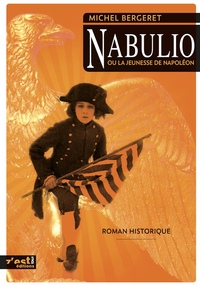 Image de Nabulio ou la jeunesse de Napoléon