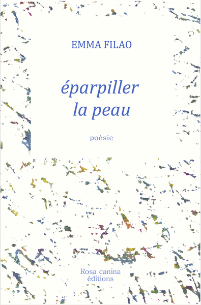 Picture of éparpiller la peau