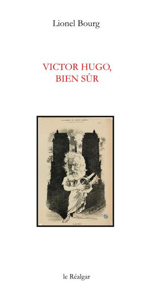 Picture of Victor Hugo bien sûr