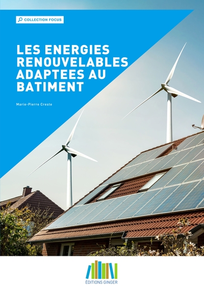 Image de Les énergies renouvelables adaptées au bâtiment