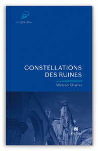 Picture of Constellations des ruines
