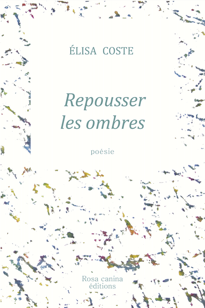 Picture of Repousser les ombres