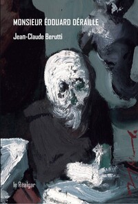 Image de Monsieur Edouard déraille