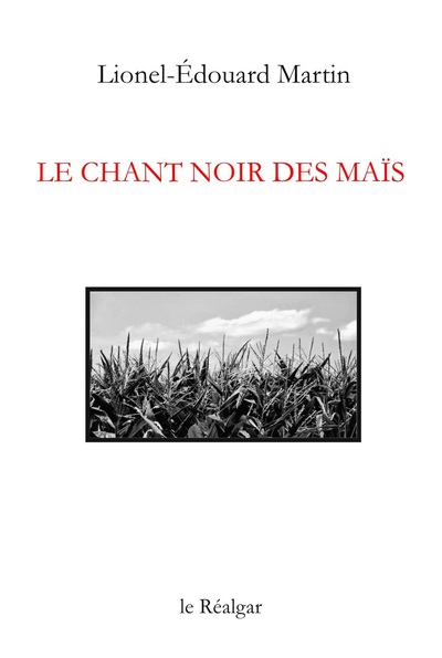 Image de Le chant noir des maïs