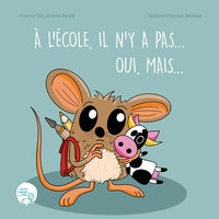 Picture of A l'école il n'y a pas...Oui mais...