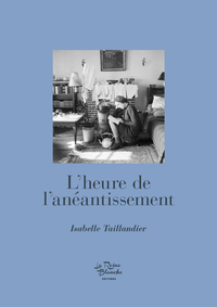 Picture of L'heure de l'anéantissement