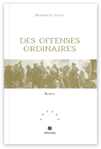 Image de Des offenses ordinaires