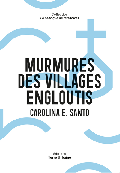 Picture of Murmures des villages engloutis