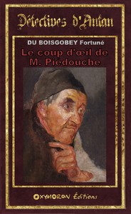 Image de Le coup d'oeil de M. Piédouche