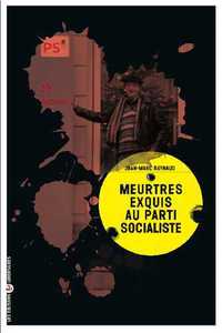 Image de Meurtres exquis au Parti socialiste