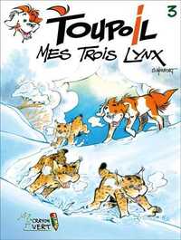 Image de Toupoil T03 Mes trois lynx