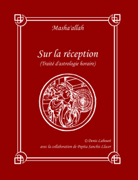 Picture of Sur la réception (Traité d'astrologie horaire)