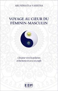 Image de Voyage au coeur du féminin-masculin