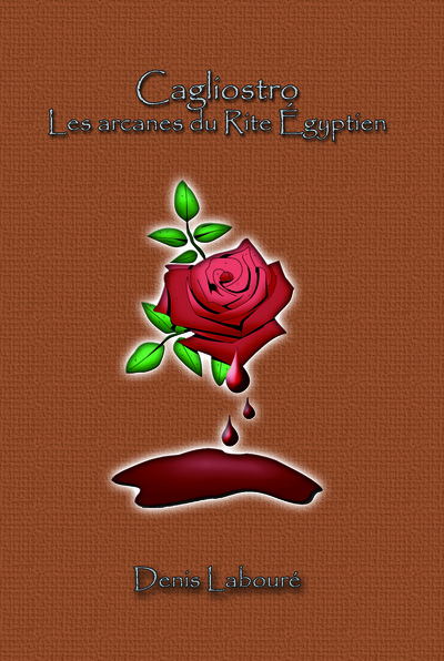 Picture of Cagliostro - les arcanes du Rite Egyptien