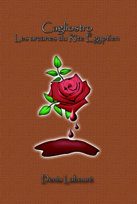 Picture of Cagliostro - les arcanes du Rite Egyptien