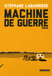 Picture of MACHINE DE GUERRE