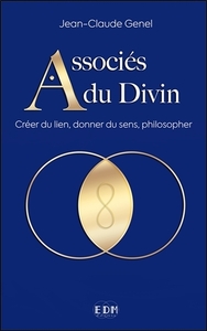 Image de Associés du Divin - Créer du lien, donner du sens, philosopher