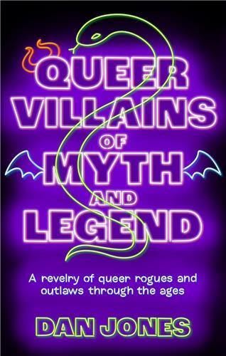 Image de Queer Villains of Myth and Legend /anglais