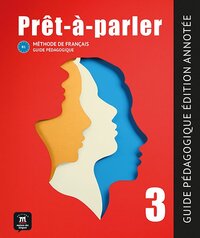 Image de Prêt-à-parler 3 - Guide pedagogique - Édition annotée