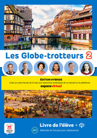 Image de Les Globe-Trotteurs 2 - Livre de l´élève - Ed. Hybride