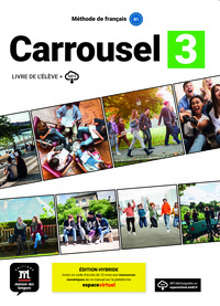 Image de Carrousel 3 - Livre de l´élève. Éd hybride