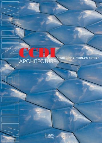 Image de CCDI Architecture Design for China's Future /anglais