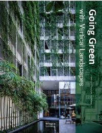 Picture of Going Green with Vertical Landscapes /anglais