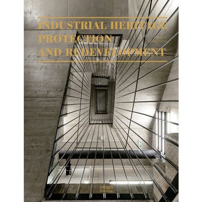 Picture of Industrial Heritage Protection and Redevelopment /anglais