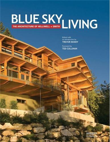 Picture of Blue Sky Living The Architecture of Helliwell + Smith /anglais