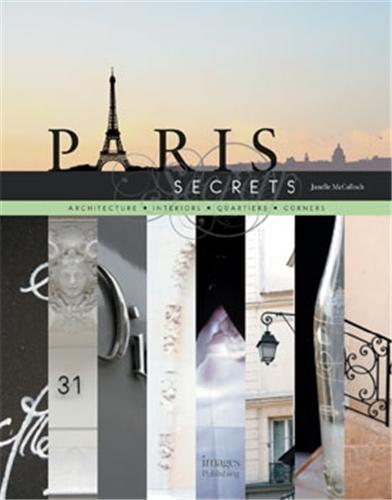 Picture of Paris Secrets Architecture Interiors Quartiers Corners /anglais