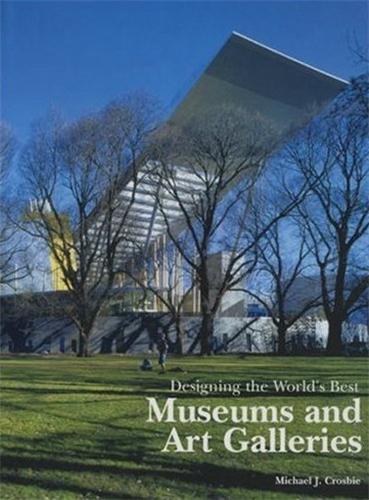 Image de Designing the World's Best Museums and Art Galleries /anglais