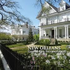 Picture of New Orleans Garden City Extraordinaire /anglais