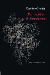 Picture of En quête d'héroïnes